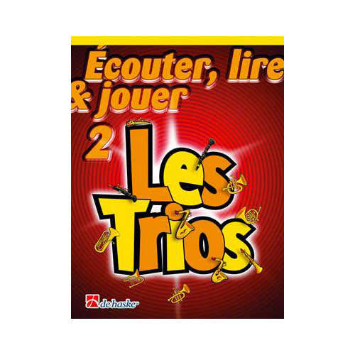 Ecouter Lire Et Jouer - Les Trios Vol.2 - Saphone Alto Baryton