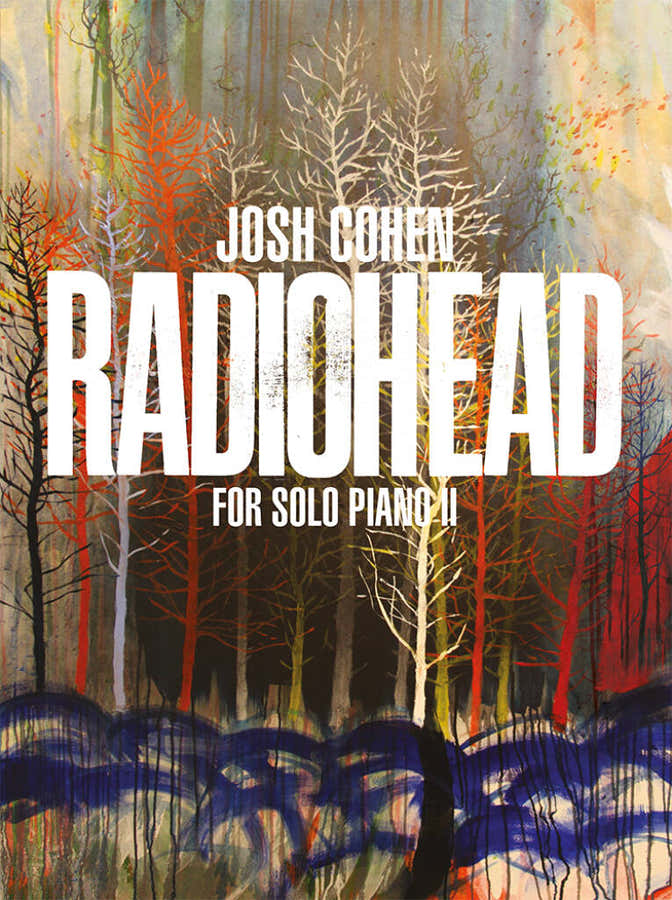 JOSH COHEN - RADIOHEAD FOR SOLO PIANO VOL.2