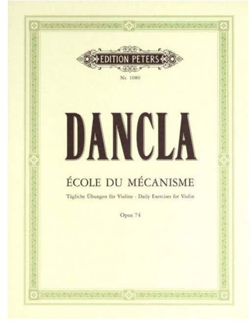 Dancla Charles - École De Mécanisme (5 Technical Studies) Op.74 - Violin