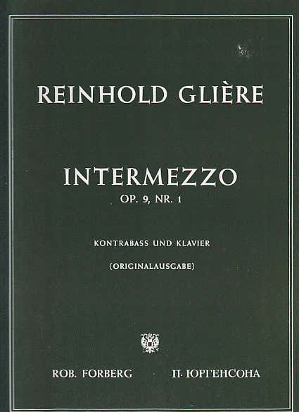 GLIERE R. M. - INTERMEZZO OP. 9,1 - CONTREBASSE ET PIANO