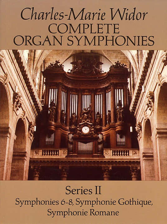 Widor Complete Organ Symphonies Serie II - Órgano