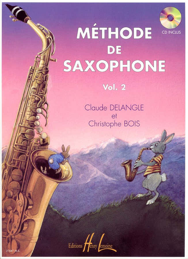 Delangle C. / Bois C. - Methode De Saxophone Vol.2 + CD