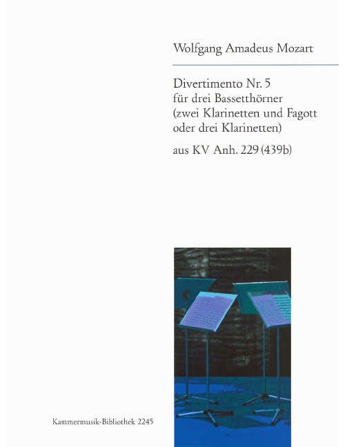Mozart - Divertimento NR. 5 KV Anh. 229 (439B) KV Anh. 229 (439B)