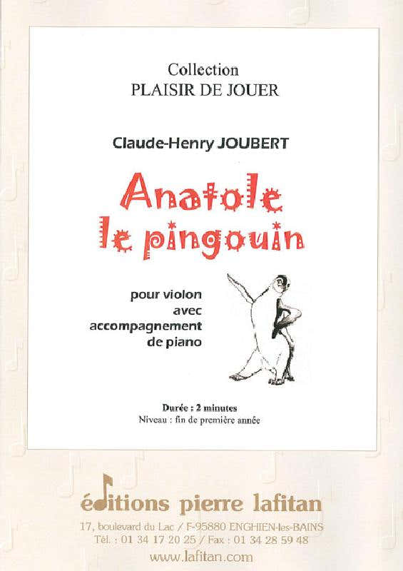 Joubert CLAUDE-henry - Anatole el pingüino - Violín y piano