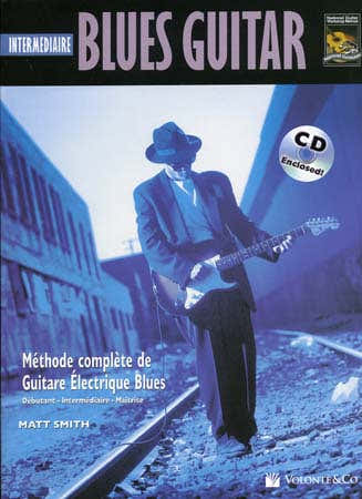 Smith Matt - Blues Guitare Intermediaire Tab + CD