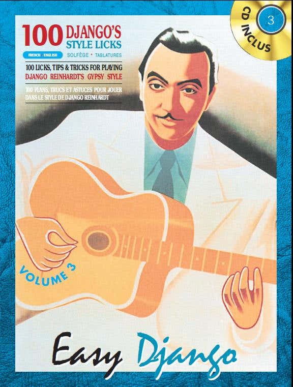Reinhardt Django - Easy Django Vol. 3 : 100 Django Style Licks + CD