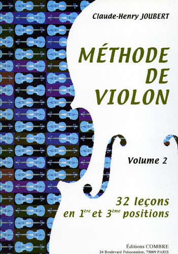 JOUBERT CLAUDE-HENRI - METHODE DE VIOLON VOL.2