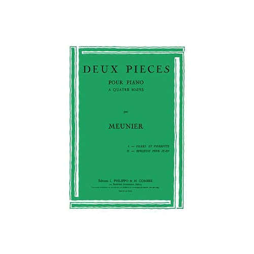 Meunier - Pièces (2) - Piano À 4 Mains
