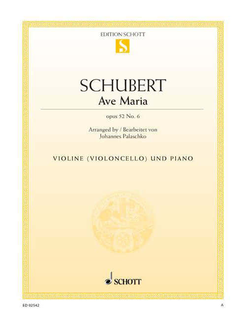 Schubert - Ave Maria Op. 52/6 D 839 - Violon (ou Violoncelle) et Piano