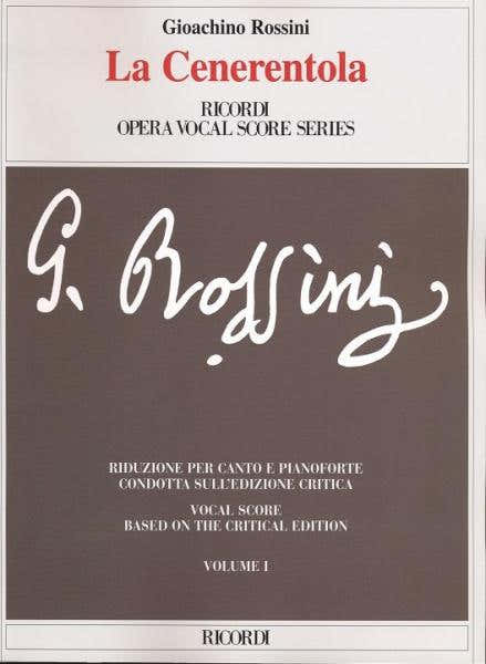 ROSSINI G. - LA CENERENTOLA OSSIA LA BONTA IN TRIONFO - Canto y piano