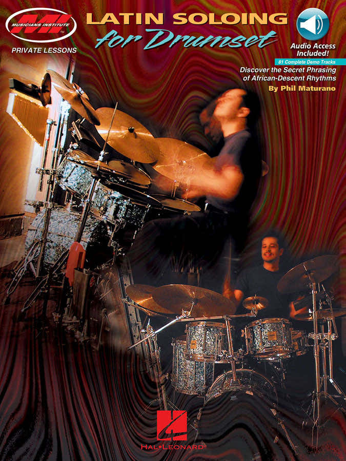 Musicians Institute Press - Latin Soloing For Drumset