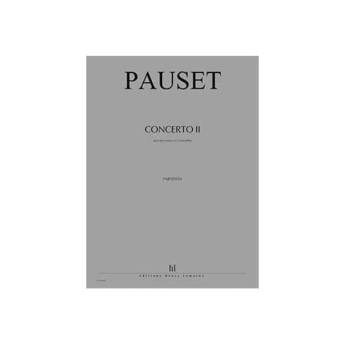 Jobert Pauset - Concerti II - Exils - Percussion Principale et 2 Ensembles