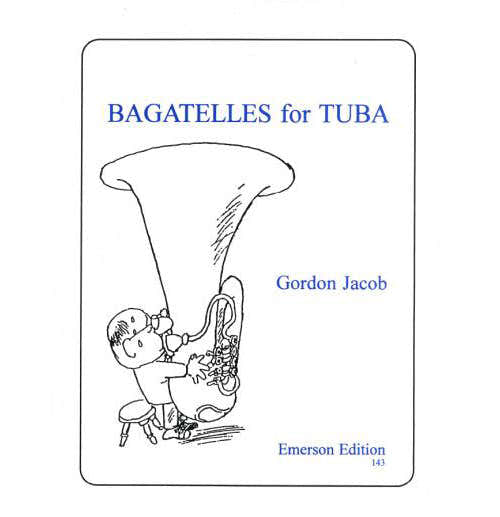 Emerson Jacob Gordon - Bagatelles For Tuba