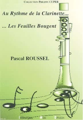Au Rythme De La Clarinette Les Feuilles Bougent (Encuadernada)