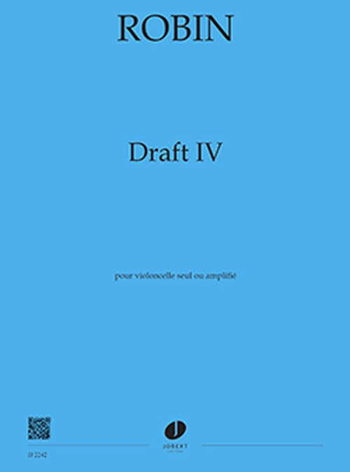 Robin - Draft IV - Violoncelle