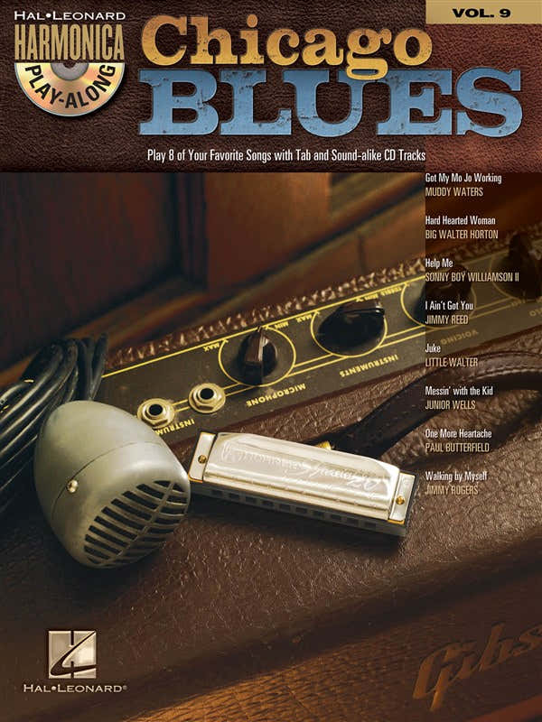 Harmonica Play Along Volume 9 - Chicago Blues Harmonica + MP3 - Harmonica