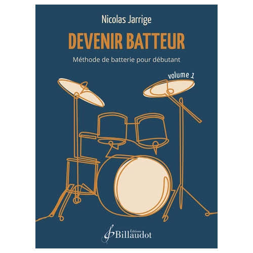 Devenir Batteur Vol.1 - Jarrige