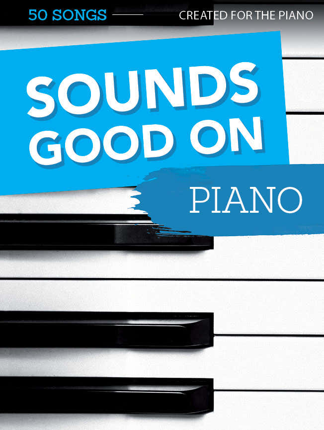 Sounds Good On Piano