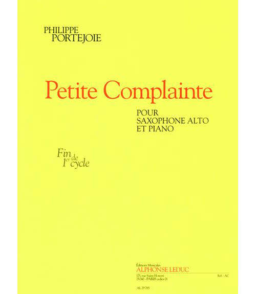 PORTEJOIE PH. - PETITE COMPLAINTE - SAXOPHONE ALTO ET PIANO