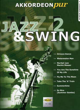 Holzschuh Jazz & Swing Akkordeon Pur Vol.2 - Accordeon