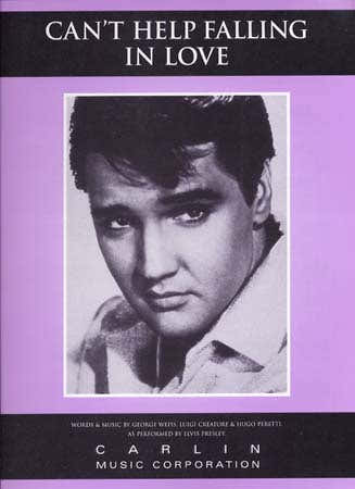 PRESLEY ELVIS - FORMAT CAN'T HELP FALLING IN LOVE WITH YOU - PVG