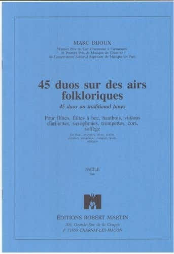 Dijoux - QUARANTE-cinq Duos Sur Des Airs Folkloriques