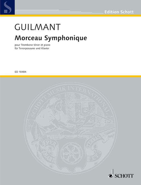 Guilmant Felix Alexandre - Morceau Symphonique Op. 88 - Ténor Trombone And Piano