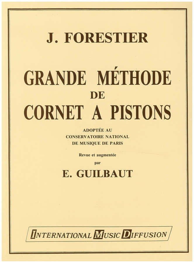 Forestier - Grande Méthode De Cornet A Pistons Vol.2