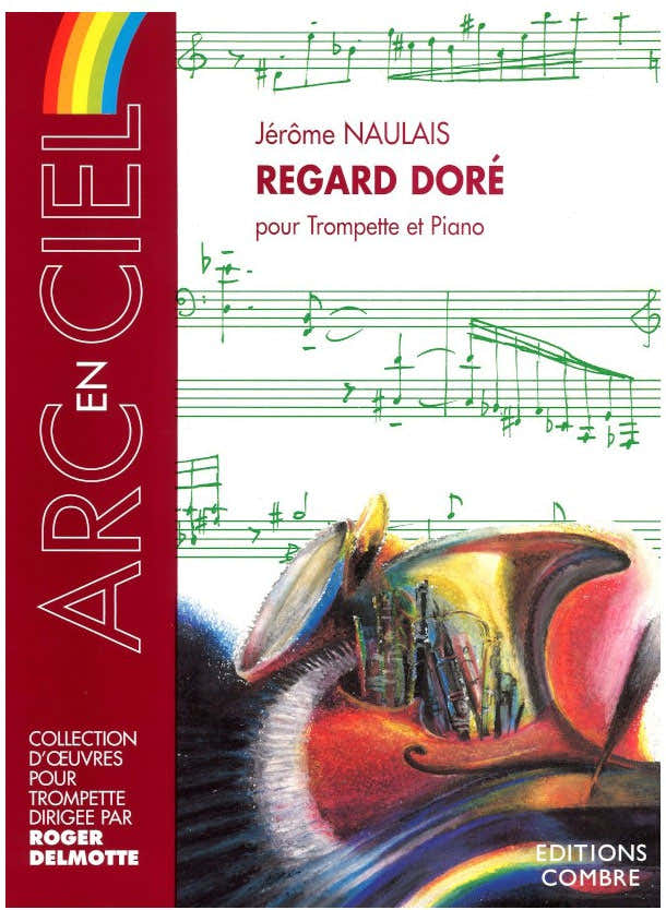 Naulais - Regard Doré - Trompette et Piano