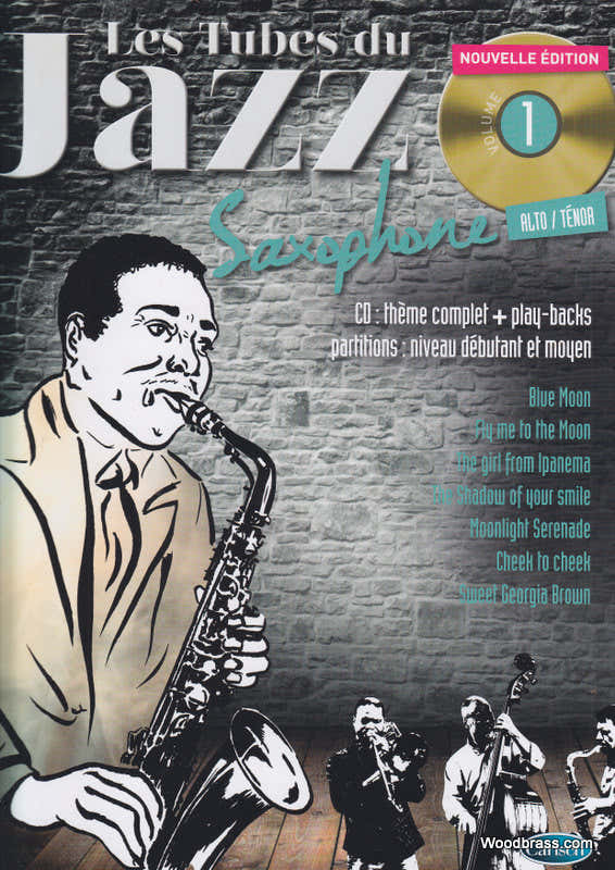 Roux/audoux - Les Tubes Du Jazz Vol.1 + CD - Sax Alto & Tenor