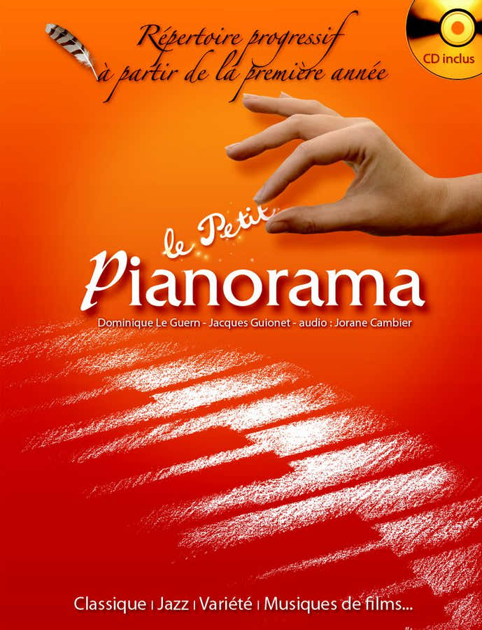 PETIT PIANORAMA + CD REPERTOIRE POUR LA PREMIERE ANNEE DE PIANO