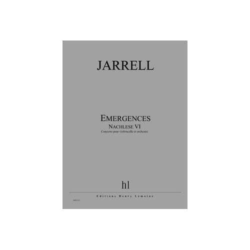 Jarrell - Emergences - Nachlese Vi Po - Violoncelle et Orchestre