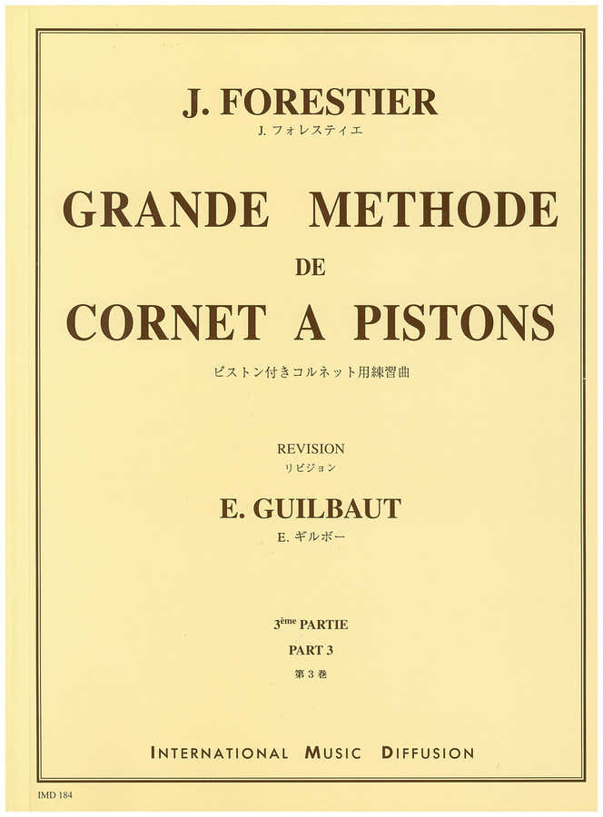 Forestier J. - Grande Méthode De Cornet A Pistons Vol.3
