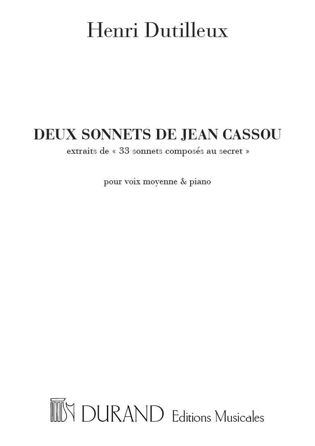 DUTILLEUX - 2 SONNETS - CHANT ET PIANO