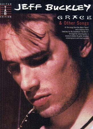 Buckley Jeff - Grace & Other Songs Guitar Tab