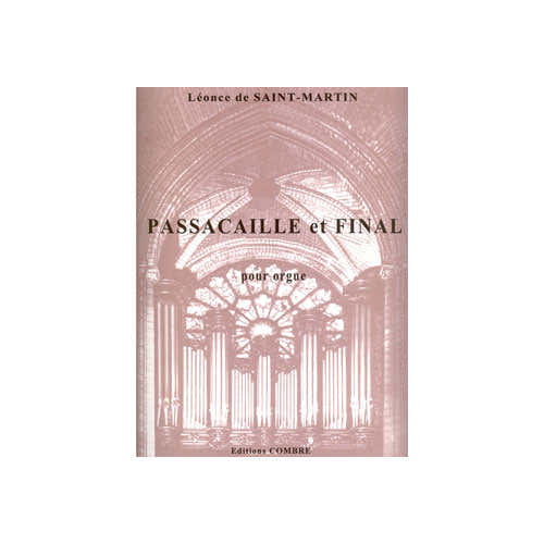 Saintmartin - Passacaille et Final Op.28 - Orgue