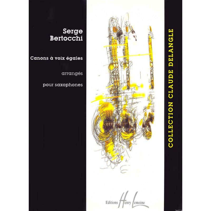 Bertocchi Serge - Canons A Voix Egales - Ensemble De Saxophones