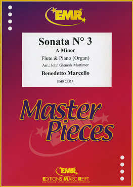 Marcello Benedetto - Sonate N°3 A Minor - Flute & Piano