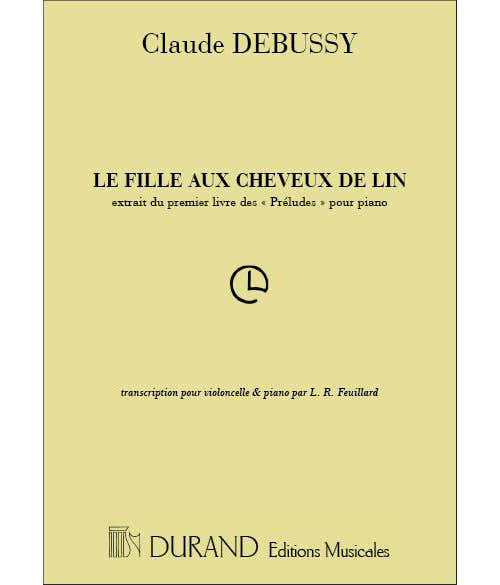 DEBUSSY - LA FILLE AUX CHEVEUX DE LIN - VIOLONCELLE ET PIANO