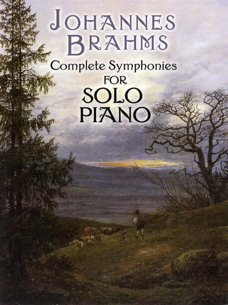Brahms Johannes - Complete Symphonies - Piano Solo