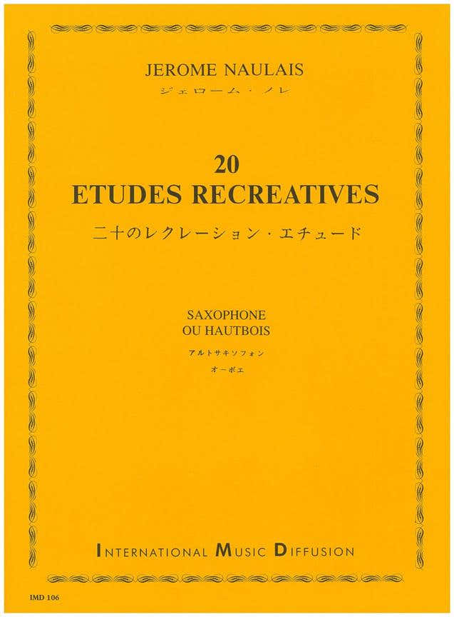 Naulais Jerome - 20 Etudes Recreatives - Saxophone Ou Hautbois