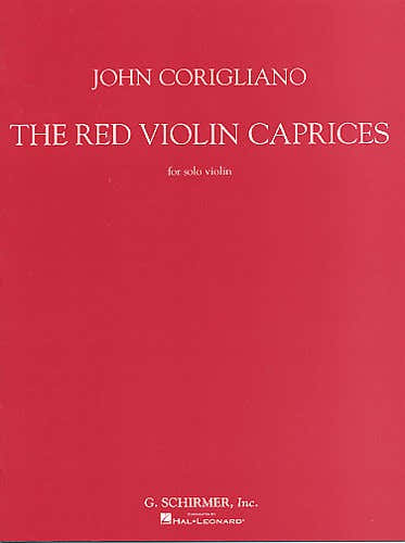 JOHN CORIGLIANO - THE RED VIOLIN CAPRICES FOR SOLO - VIOLIN