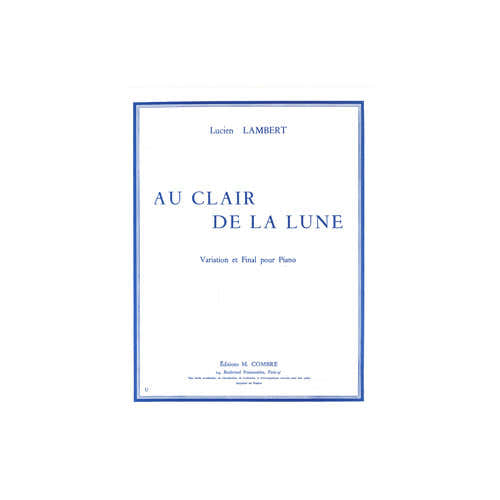 Lambert - Au Clair De La Lune - Piano
