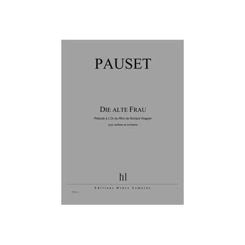 PAUSET BRICE - DIE ALTE FRAU - CONDUCTEUR
