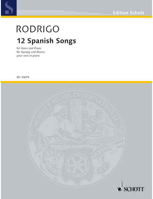Rodrigo - 12 Spanish Songs - Voice et Piano