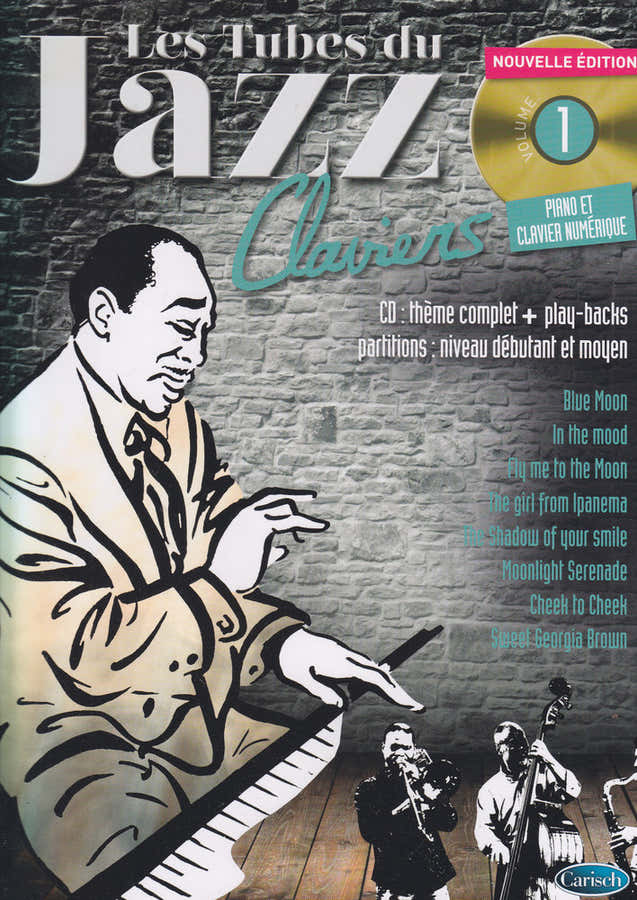 ROUX DENIS - LES TUBES DU JAZZ VOL.1 + CD - CLAVIERS