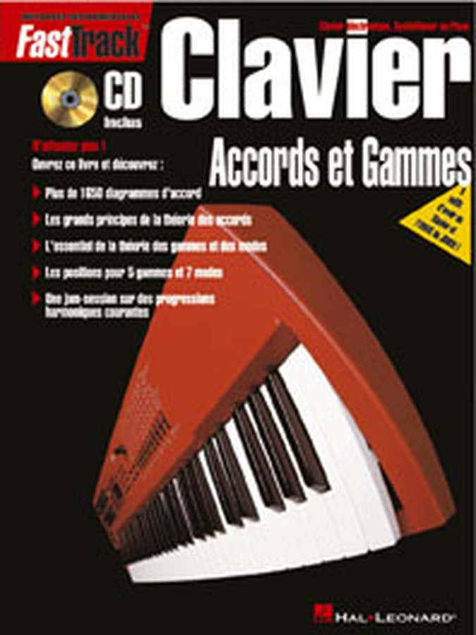 Fast Track Clavier Accords et Gammes + CD