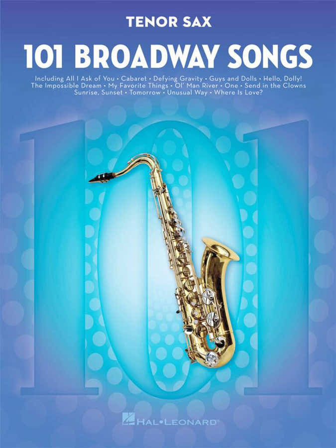 11 Broadway Songs For Ténor Sax