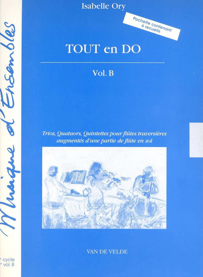 Ory - Tout En Do Vol.b - 3 À 5 Flûtes