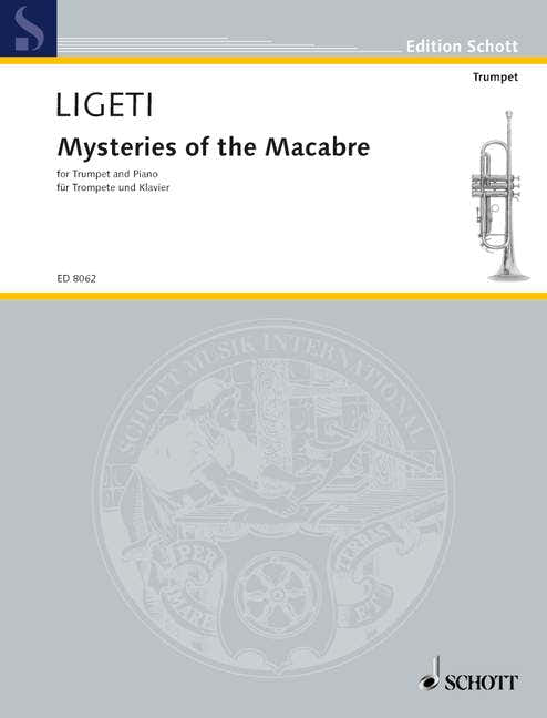 Ligeti Gyorgy - Mysteries Of The Macabre - Trumpet In C And Piano